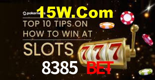 8385 Bet